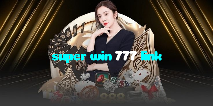 available types of super win 777 link bet including pre-match live express and system bets